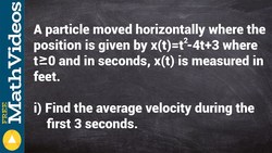 How to find the average velocity of a particle Instructional Video