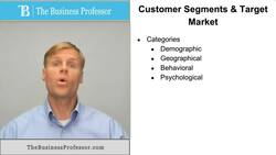 Customer Segments and the Target Market Instructional Video