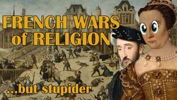 The French Wars of Religion... but Stupider | The Life & Times of Catherine de Medici Instructional Video