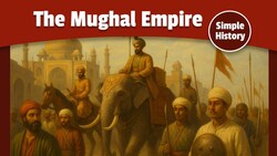 India's Great Empire: The Mughals | Simple History Instructional Video
