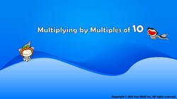 Multiplying by Multiples of 10 Instructional Video
