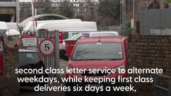 Royal Mail set to ditch second class Saturday deliveries under Ofcom plans News Clip