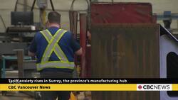 Tariff anxiety is mounting for manufacturers in Surrey News Clip