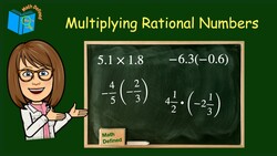 Multiplying Rational Numbers Instructional Video