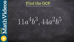 How to find the GCF between two monomials Instructional Video