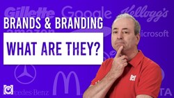 What is a Brand? Brands and Branding Instructional Video