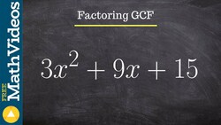 How do you factor the GCF from an expression Instructional Video