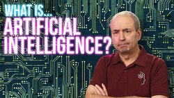 What is Artificial Intelligence (AI)? Instructional Video