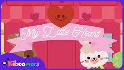 My Little Heart | The Kiboomers | Valentine Song | Kids Songs | Nursery Rhymes Instructional Video