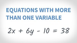 Equations with More Than One Variable Instructional Video