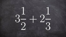 How I like to approach Mixed Numbers Instructional Video
