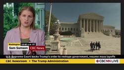 U.S. Supreme Court allows Trump to launch mass layoff and restructuring plans News Clip
