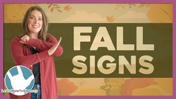 20 Fall Signs in Asl With Kate & Lane Instructional Video