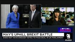 Opposition to May's Brexit Plan Threatens to Derail Negotiations News Clip