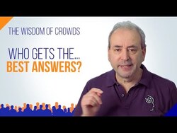 Who Gets the Best Answers? The Wisdom of Crowds Instructional Video