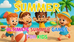Summer Talking Flashcards & Fun Games for Kids Instructional Video
