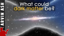 What Is Dark Matter Made Of? Axions, WIMPs, and Other Theories Instructional Video