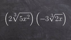 Multiplying Two Cube Root Expressions and Simplifying Instructional Video