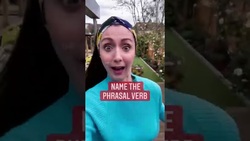 Game: Name The Phrasal Verb #shorts Instructional Video