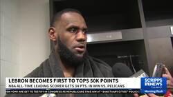 LeBron James reaches new heights: 50,000 points and counting News Clip