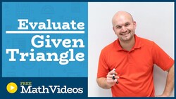 Master evaluating the six trig functions, given a triangle with a missing side Instructional Video