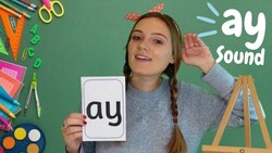 ay Sound | Learn Phonics | ay words | Learn to Read | British Teacher Instructional Video