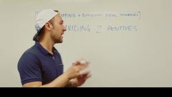 Dividing 2 Positives Instructional Video