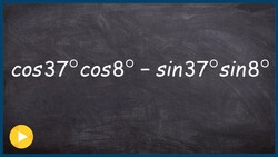 Evaluate a trig function written as a sum or difference expression Instructional Video