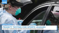 Should Athletes Get Preferential Turnaround Times For COVID-19 Tests? News Clip