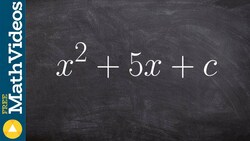 Learn how to find the value c that completes the square with a fraction, x^2 + 5x + c Instructional Video