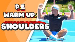 5-minute PE Warm Up: Shoulders Instructional Video
