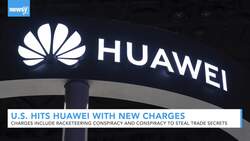U.S. Hits Huawei With New Federal Charges News Clip