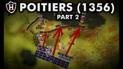 Battle Of Poitiers, 1356 AD Part 2 of 2 Instructional Video