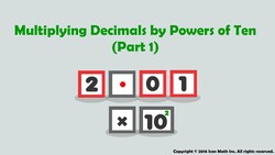 Multiplying Decimals by Powers of Ten (Part 1) Instructional Video