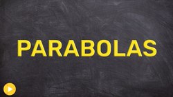 Overview of Parabolas - Online Math Tutor - Free Videos Instructional Video