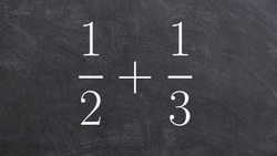 Adding fractions with unlike denominators - free online math tutoring Instructional Video