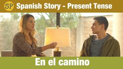 Spanish Story | Present Tense | On the road Instructional Video