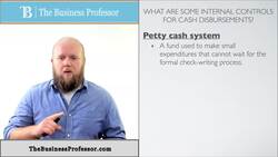 Internal Controls for Cash Disbursements - Accounting Instructional Video
