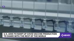 U.S. Offering Investment To Boost COVID-19 Vaccine Capacity News Clip