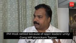 PM Modi rattled because of oppn leaders' unity: Congress MP Manickam Tagore News Clip