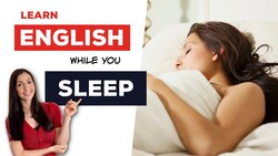 Learn English while you SLEEP - Fast vocabulary increase! Instructional Video