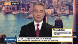 FTSE Russell Inclusion 'Positive' for China Stocks, Union Bancaire Privee's Calder Says News Clip