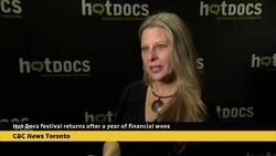 Hot Docs Festival returns after year of financial woes News Clip