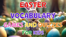 Easter Vocab Games and Quizzes for Kids Instructional Video