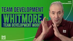 John Whitmore's Team Development Model Instructional Video