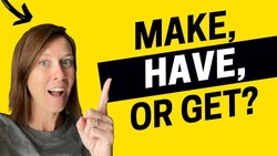 1996 - Make, Have or Get How to Use Causative Verbs in English Instructional Video