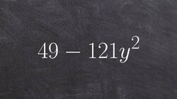 Using the difference of two squares to factor a binomial Instructional Video