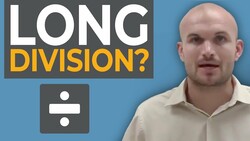 What is Long Division? Instructional Video