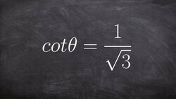 Learn How to Evaluate the Inverse of Cotangent Using the Unit Circle Instructional Video