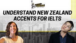 Understand New Zealand Accents for IELTS: IELTS Energy 1102 Instructional Video